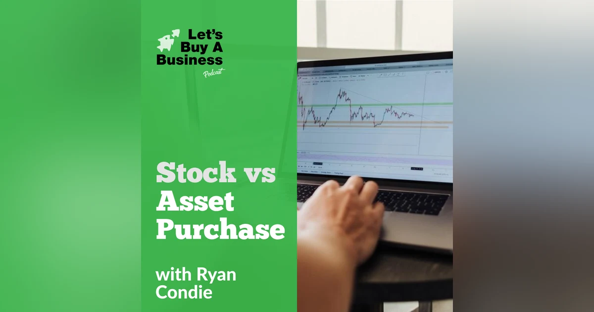 Stock vs Asset Purchase