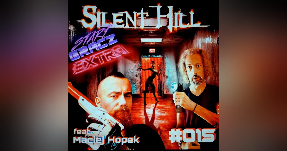Extra 015 Silent Hill