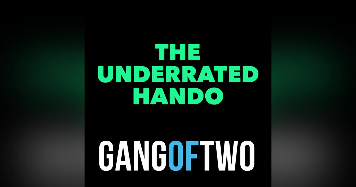 THE UNDERRATED HANDO