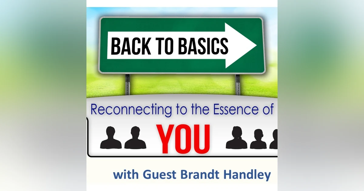 Episode 5: Brandt Handley - Accomplishment through work that matters