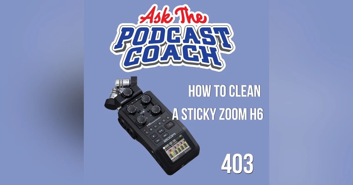 How to Clean a Sticky Zoom H6