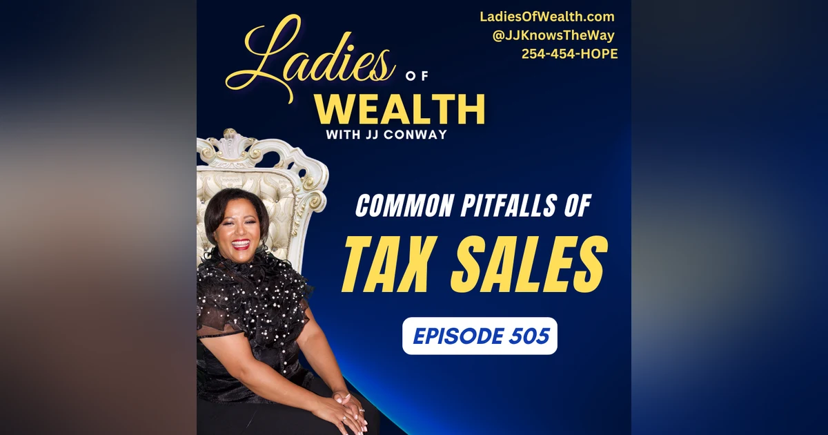 Episode 505: Common Pitfalls of Tax Sales
