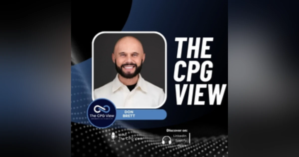 Leading with Purpose: Bryan Santee on Innovation, Trust, and Customer-Centricity at PepsiCo Beverages (Bryan Santee, Chief Commercial Officer at PepsiCo Beverages U.S.)