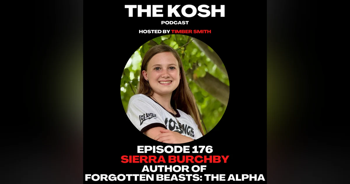 Episode 176: Sierra Burchby - Author of Forgotten Beasts: The Alpha