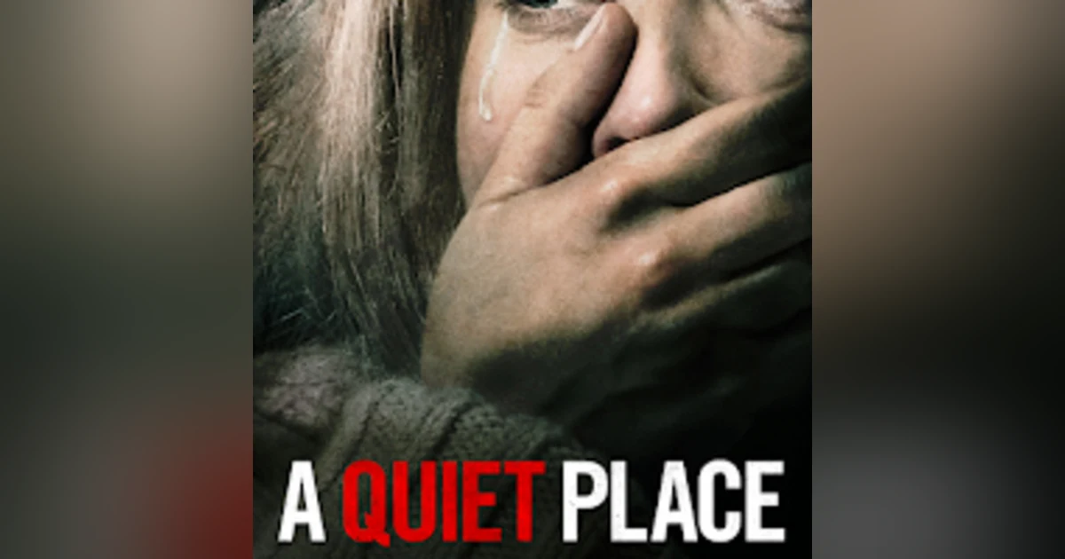 31 Days of Horror: Day 5, A Quiet Place (2018)