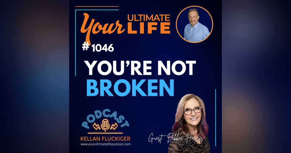 YOU ARE NOT BROKEN — YOU ARE DISCONNECTED