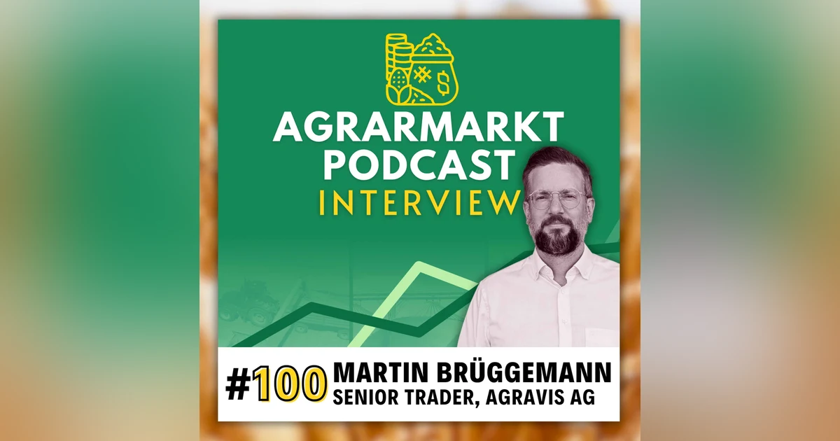 AGRAVIS Händler redet Tacheles - Marktexperte Martin Brüggemann teilt seine Meinung