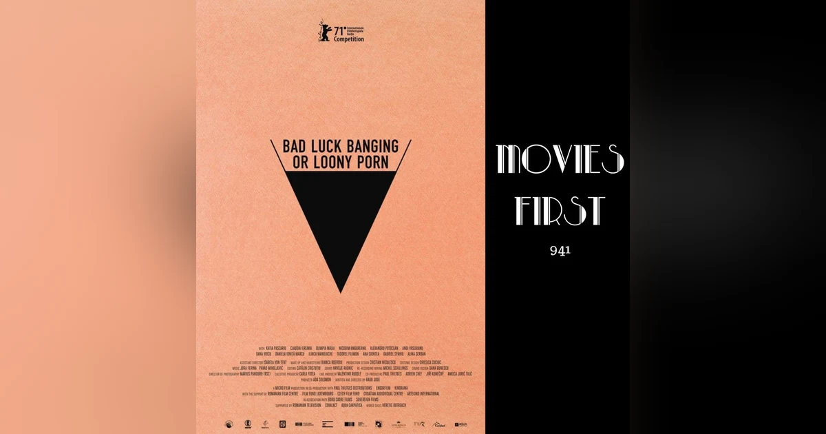 Bad Luck Banging or Loony Porn (Comedy, Drama) (the @MoviesFirst review)