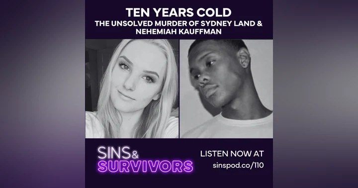 image for 10 Years Cold - The Murder of Sydney Land and Nehmiah Kauffman