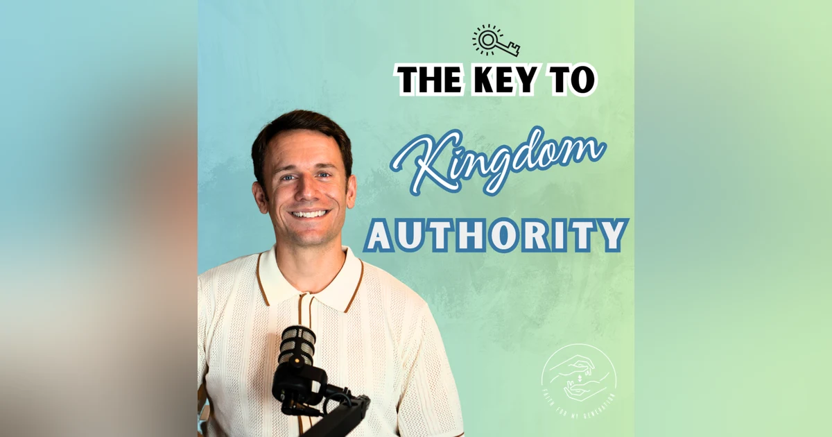 The Key to Kingdom Authority
