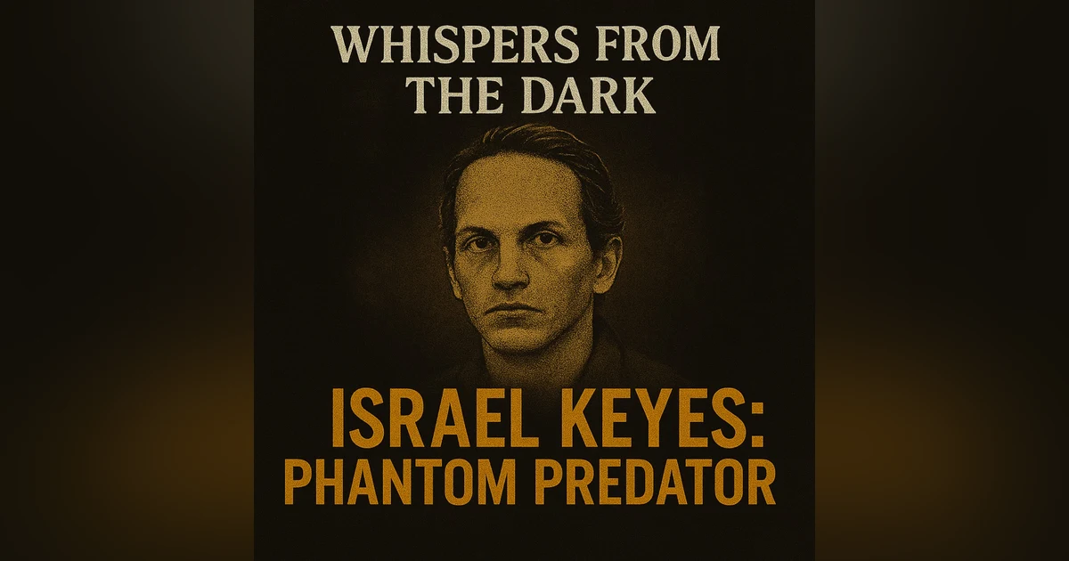 Israel Keyes: The Phantom Predator – Unmasking the Ultimate Serial Killer