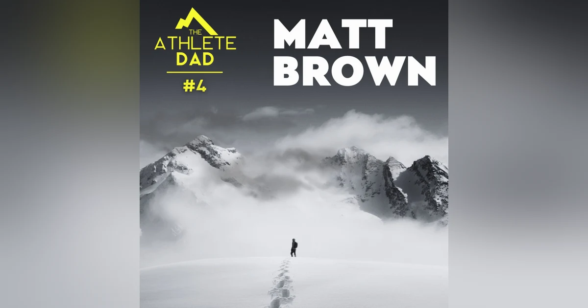 #4: Matt Brown (World-Record Rower) - Little Things Compounding To Make Big Impacts and Sport's Influence On Our Mental Strength