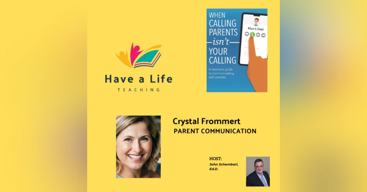 How to Communicate with Parents (Crystal Frommert)