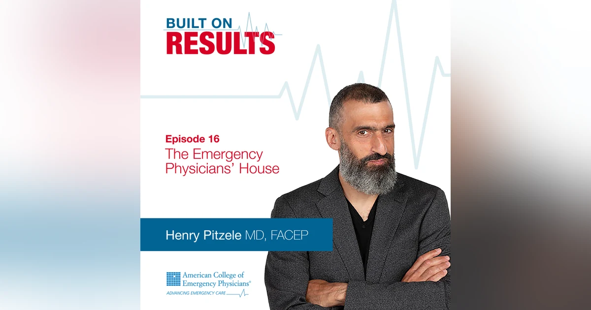 The Emergency Physicians' House