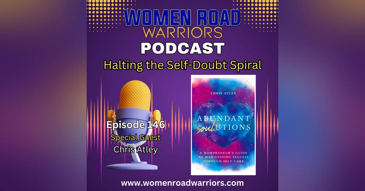 Halting the Self-Doubt Spiral with Self-Care