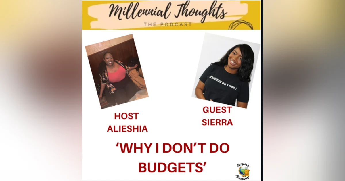 Budgets Don’t Work for me.
