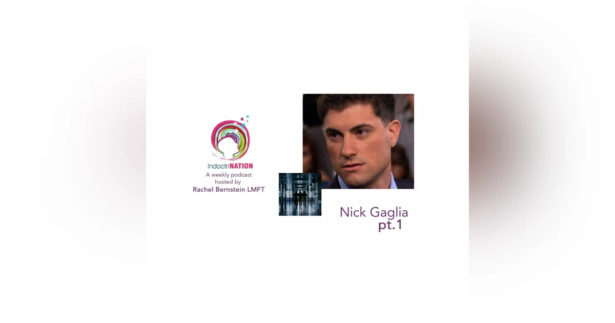 If You Leave, You're Going To Die w/ Nick Gaglia, treatment center survivor - S3E4pt1
