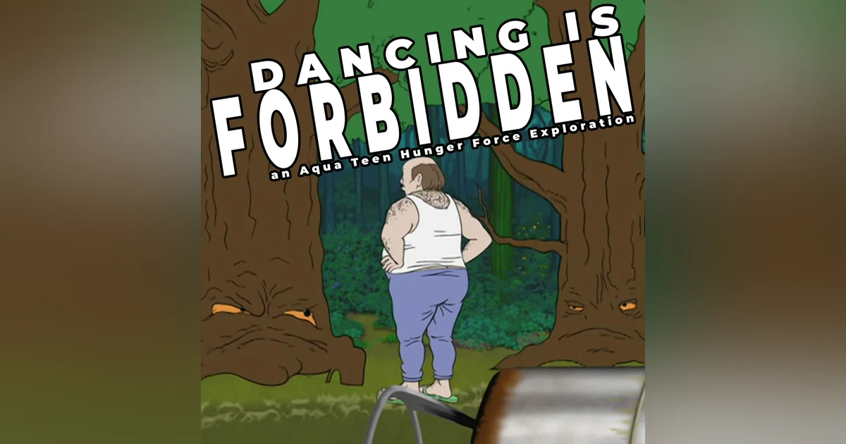 Revenge of the Trees | Aqua Teen Hunger Force
