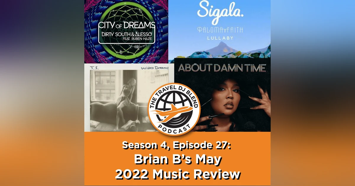 Brian B's May 2022 Music Review