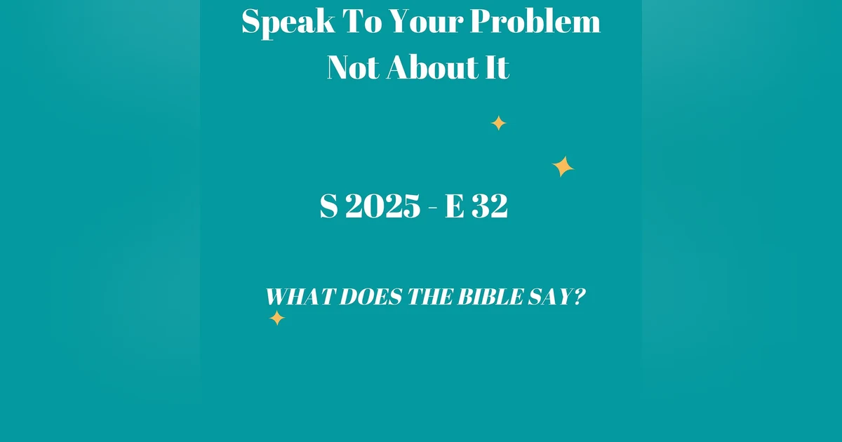 Speak to Your Problem, Not About It