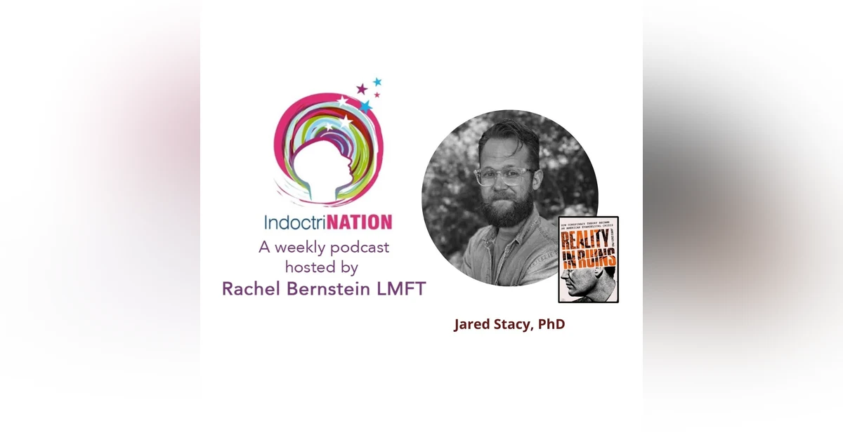 Reality in Ruins: How Conspiracy Theory Became an Evangelical Crisis with Jared Stacy, PhD