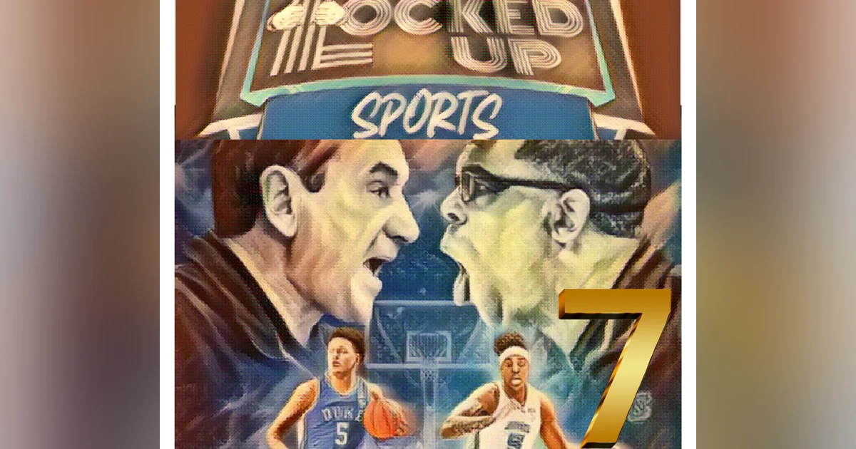 Locked Up Sports Ep 7