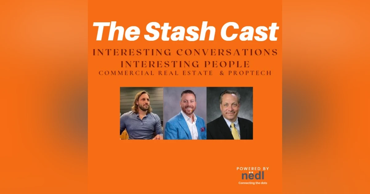 Building Community and Legacy: A Deep Dive into Real Estate Innovation with David Conwill, Larry Bergman, and Jason Stevenson