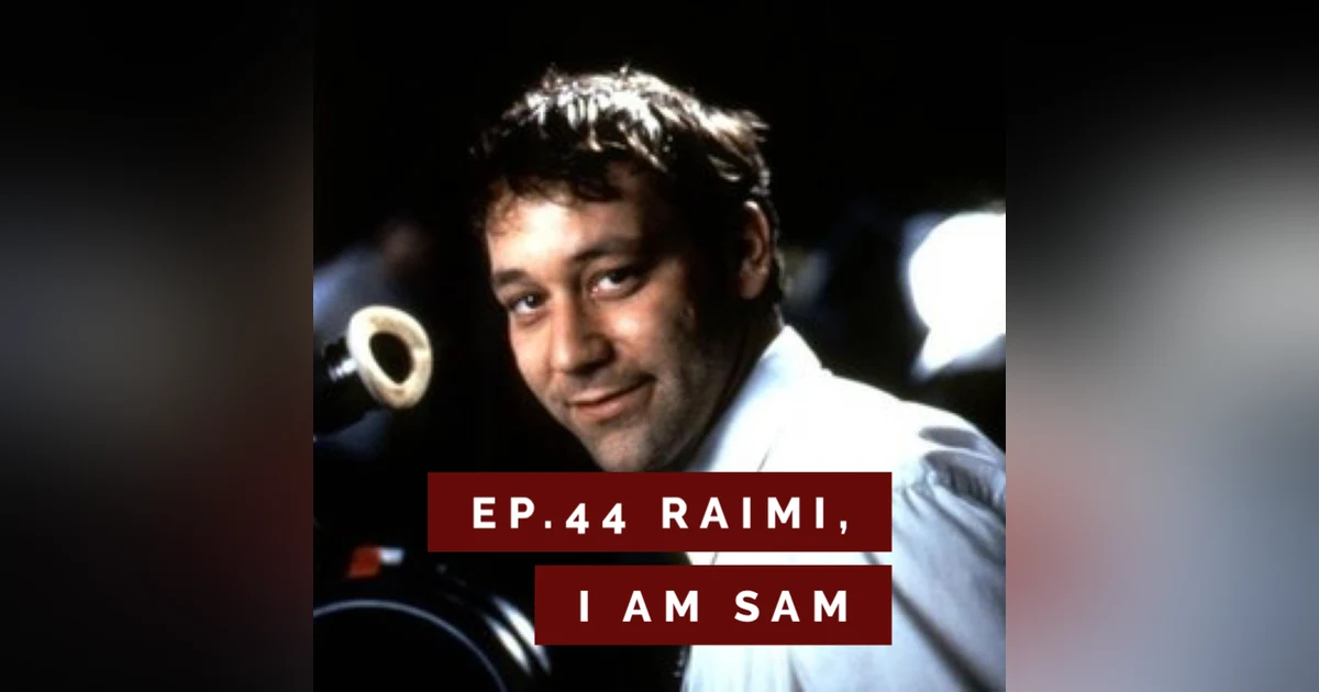For Frodo Podcast Ep. 44- Raimi I am Sam