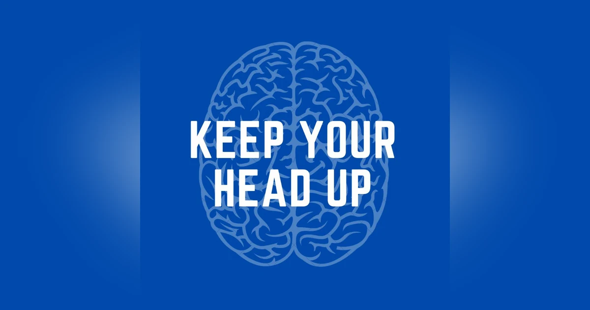 Keep Your Head Up (Allie & Felicia, concussion education)