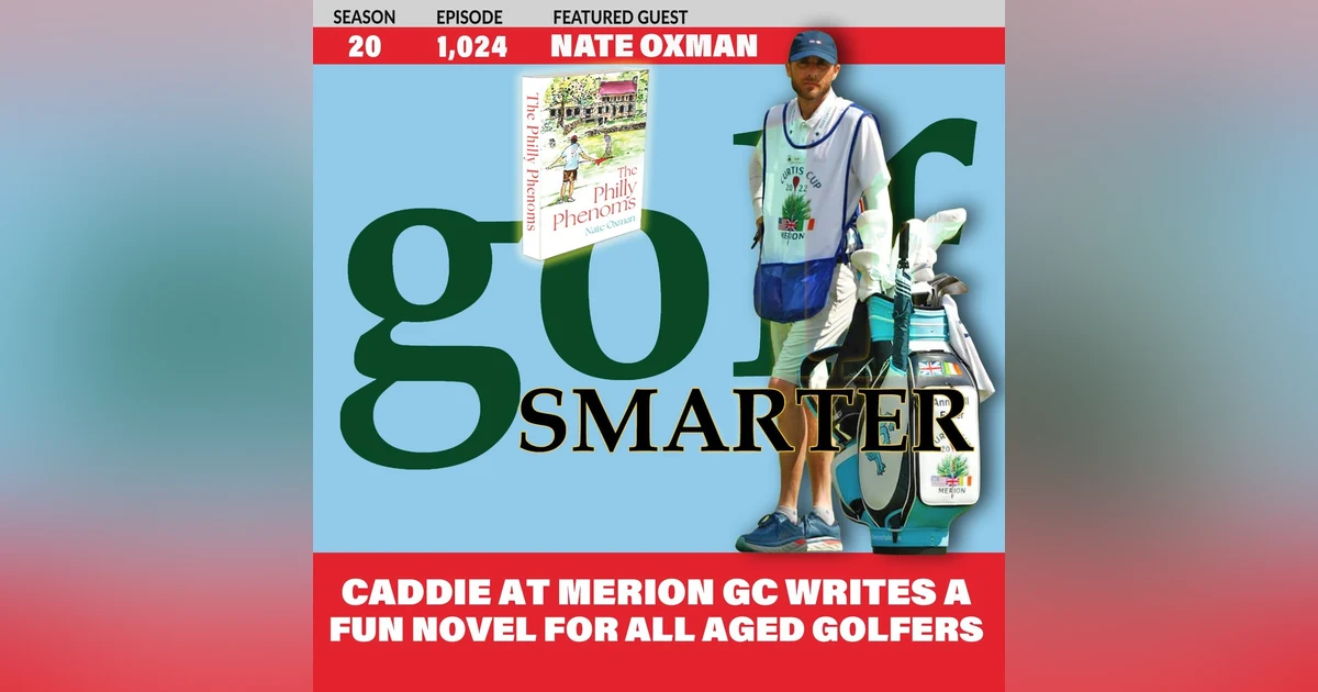 Caddie at Merion Golf Club Writes “The Phillie Phenoms” A Fun Novel for All Ages with author Nate Oxman