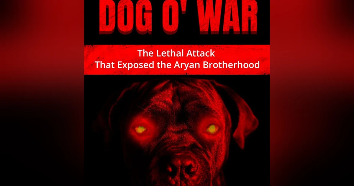 Chapter 138: Dog O' War-Diane Whipple and The Aryan Brotherhood w/ Aphrodite Jones