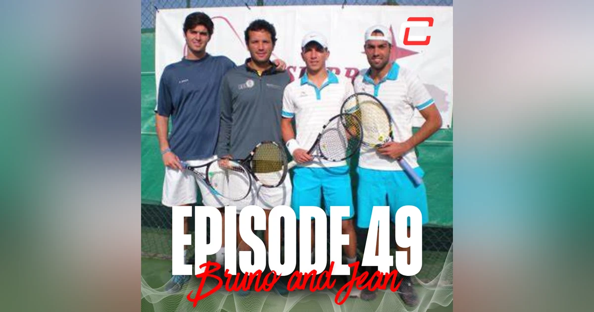 Episode 49: Bruno Argudo & Juan Beaus - Spanish Tennis vs British Tennis