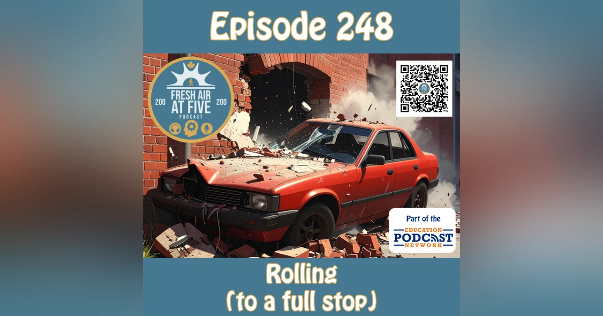Rolling (to a Full Stop) - FAAF 248