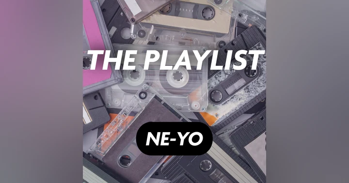 image for The Ultimate Ne-Yo Curation | The Playlist