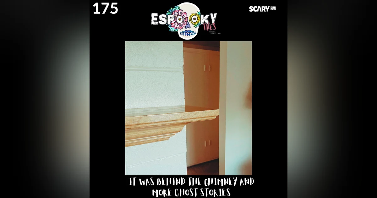 It was Behind the Chimney and More Ghost Stories