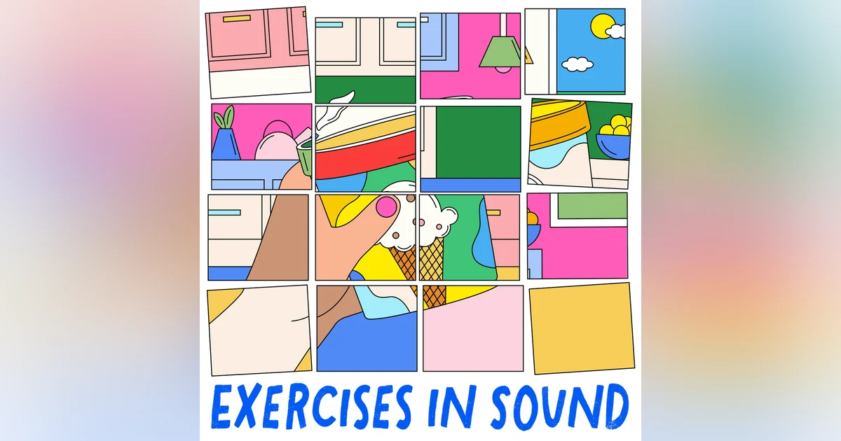Presenting: Exercises in Sound