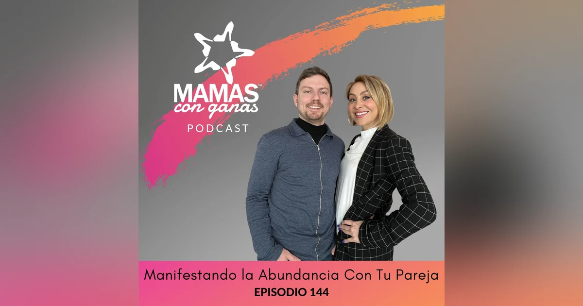 Manifestando la Abundancia Con Tu Pareja