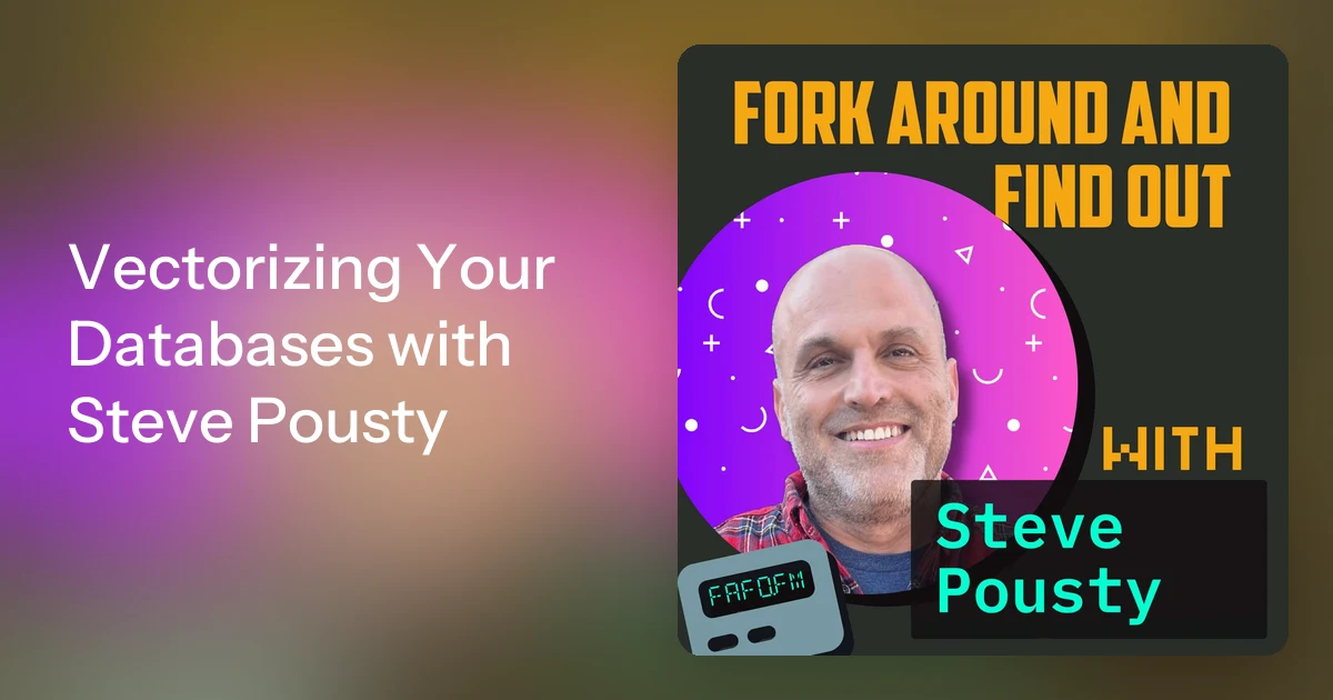 Vectorizing Your Databases with Steve Pousty — What exactly is an LLM doing and why do you need to learn so many new terms? Steve Pousty is here to explain that most of those new terms are things you already kno…