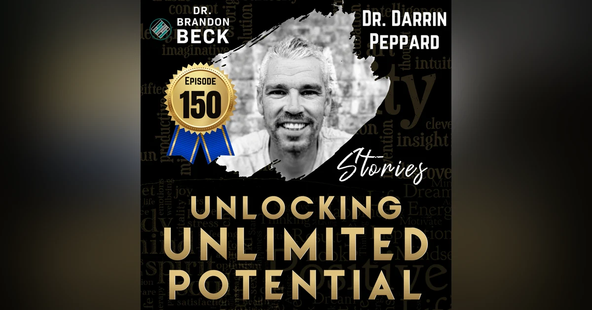 "The Leadership Journey" with Dr. Darrin Peppard (E150)