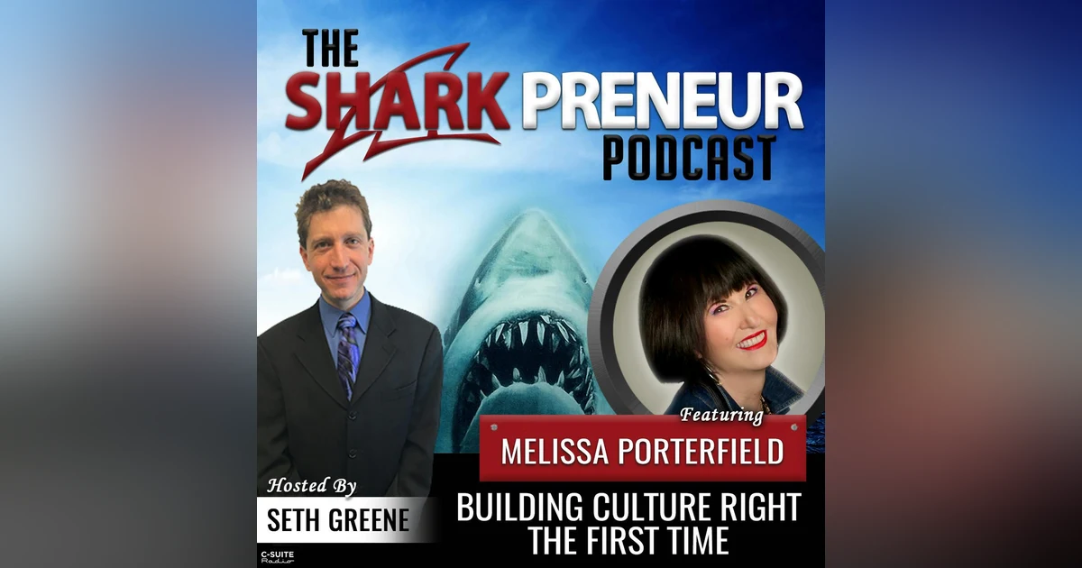 893: Building Culture Right the First Time with Melissa Porterfield