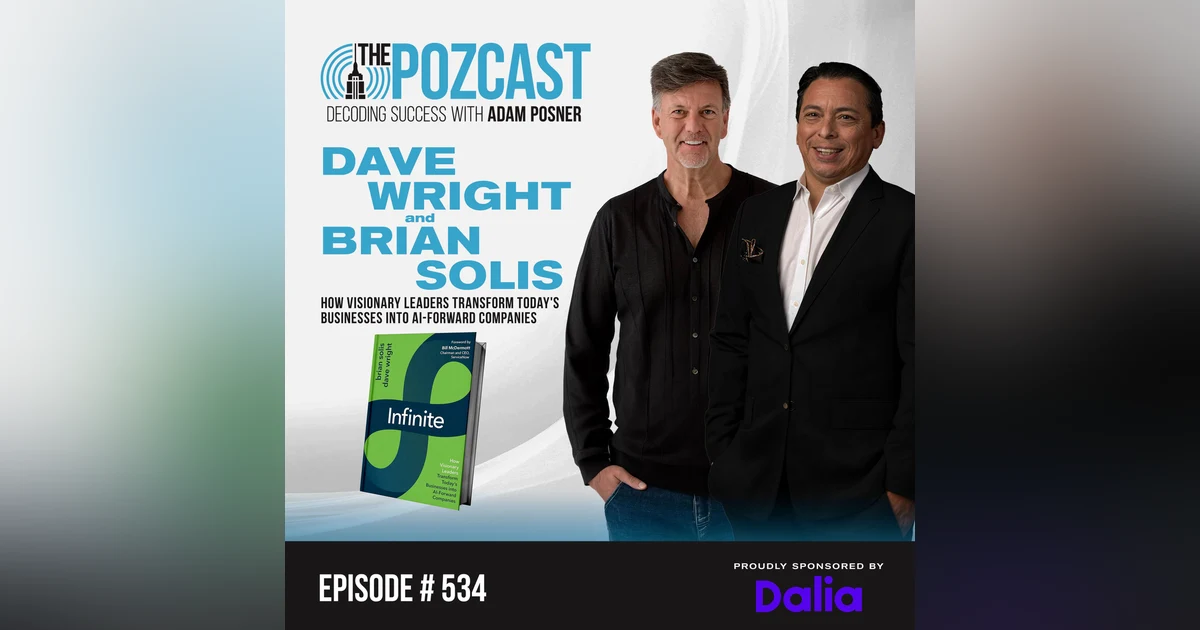 Reimagining Leadership in the Age of AI: Brian Solis & Dave Wright