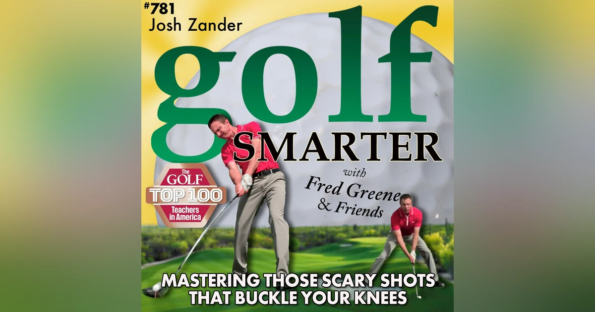 Mastering Those Scary Golf Shots That make You Question Your Skills & Buckle Your Knees