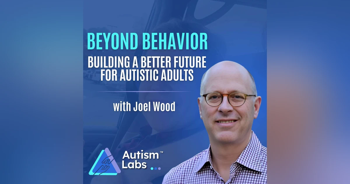 He Can't Speak, But He Has So Much to Say: Profound Autism with Joel Wood