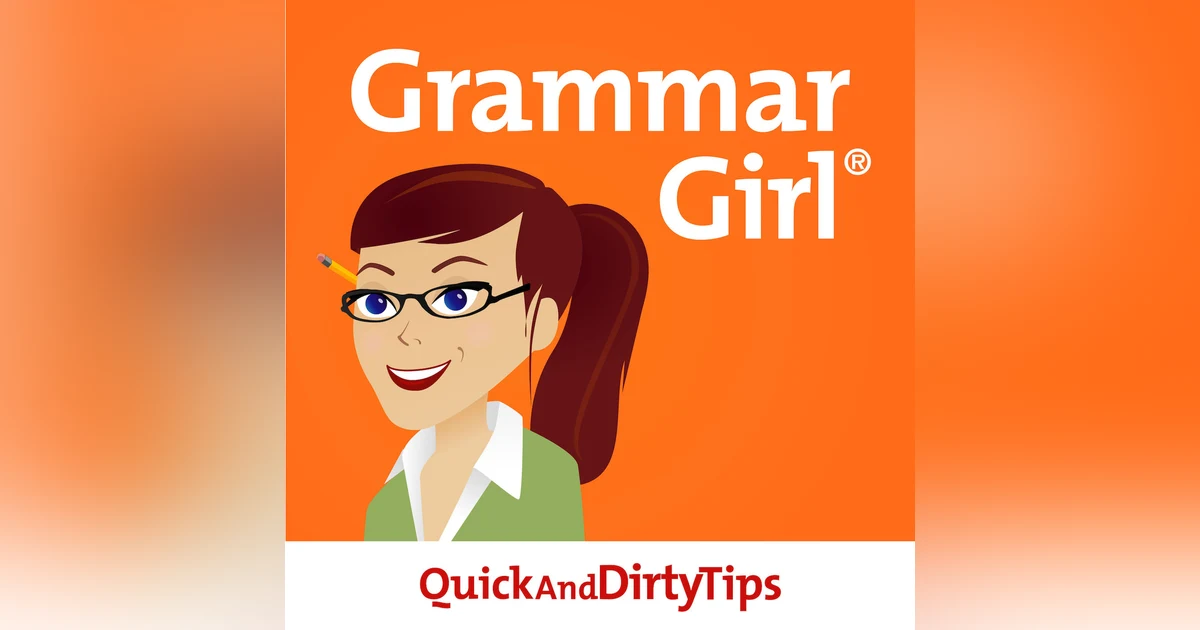 411 Item 194 - Interview with Mignon Fogarty host of the Grammar Girl Podcast
