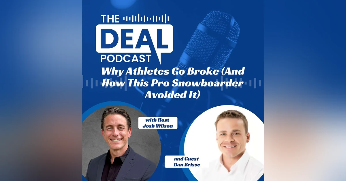 Why Athletes Go Broke (And How This Pro Snowboarder Avoided It)