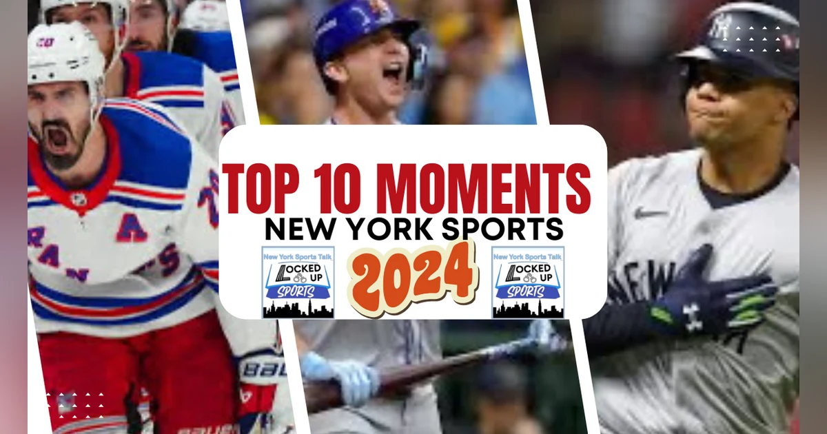 Top 10 NY Sports Moments of 2024