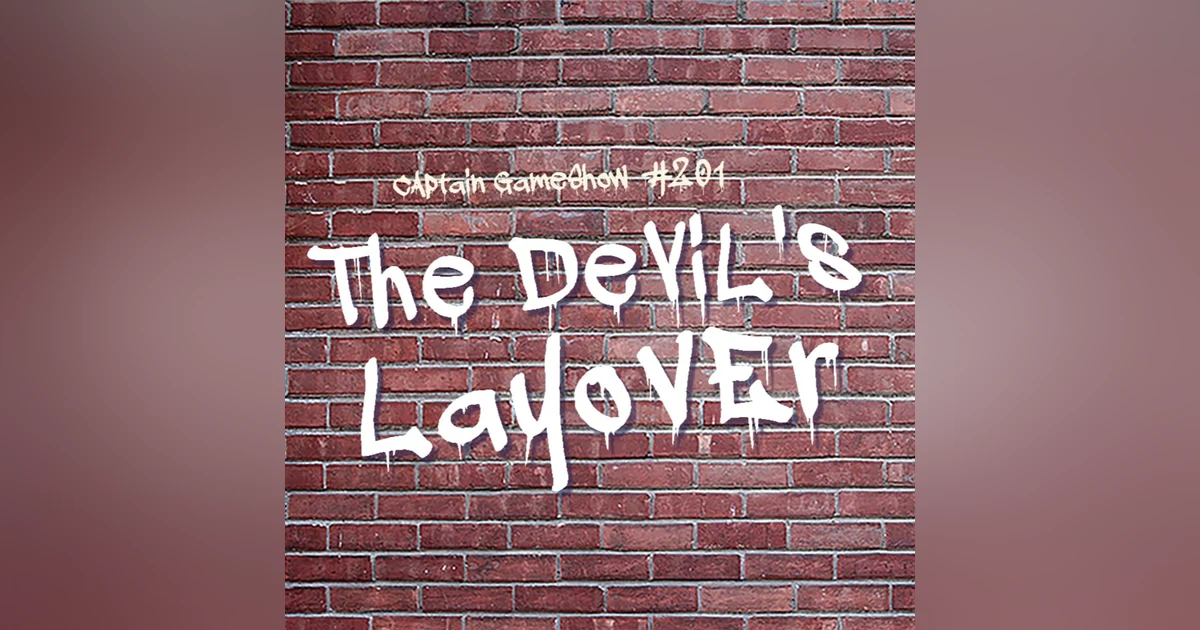 Episode 201: The Devil's Layover
