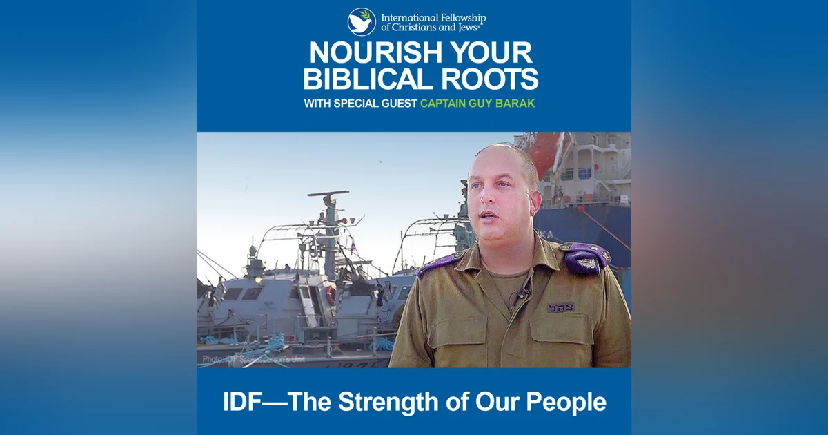 The IDF—The Strength of Our People
