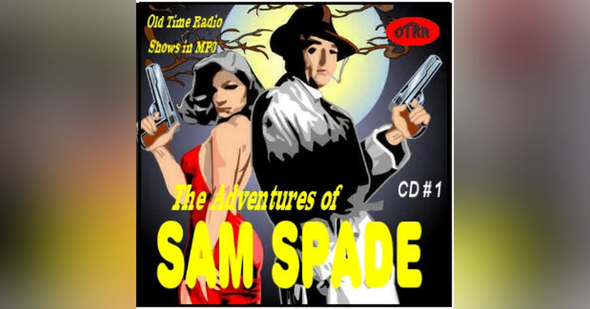 THE CRAB LOUIE CAPER and THE  SPANISH PRISONER CAPER   ADVENTURES OF SAM SPADE