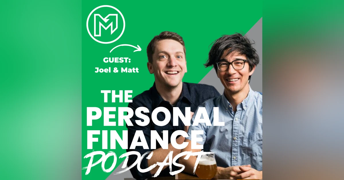 The 6 Stages of Financial Independence With Joel and Matt From How to Money